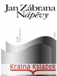 Nápěvy Jan Zábrana 9788072157051 Torst - książka