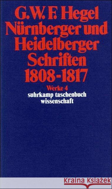 Nürnberger und Heidelberger Schriften 1808-1817 Hegel, Georg Wilhelm Friedrich 9783518282045 Suhrkamp - książka