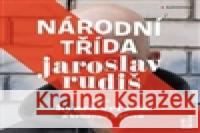 Národní třída - audiobook Jaroslav RudiÅ¡ 8594169480190 Radioservis - książka