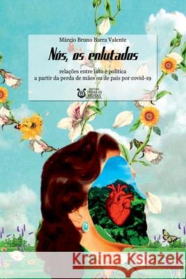 N?s, Os Enlutados Valente M?rcio 9788595830929 Clube de Autores - książka