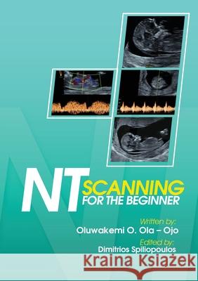 NT Scanning for the Beginner Oluwakemi Ola-Ojo Dimitrios Spiliopoulos  9781908015068 Protokos Publishers - książka