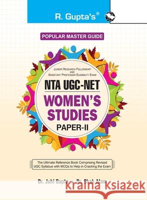 Nta-Ugc-Net: Women's Studies (Paper-II) Exam Guide Juhi Gupta Shah Alam 9789388642729 Ramesh Publishing House - książka