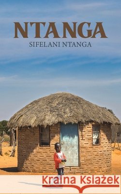 Ntanga Sifelani Ntanga 9781035807697 Austin Macauley - książka