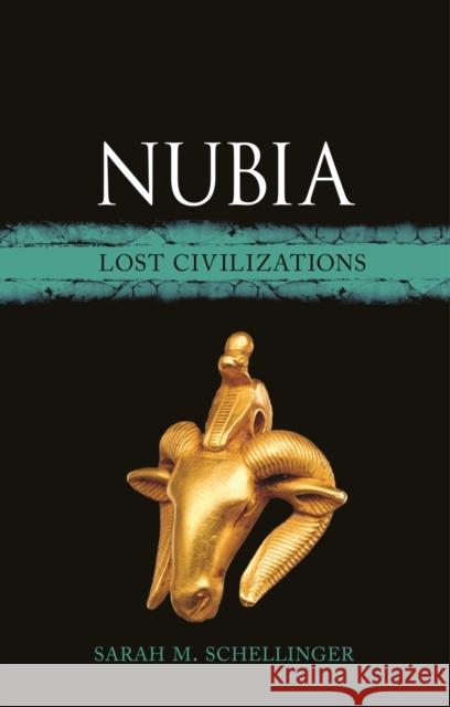 Nubia: Lost Civilizations Sarah Schellinger 9781789146592 Reaktion Books - książka
