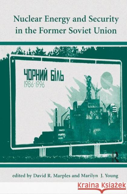 Nuclear Energy and Security in the Former Soviet Union Marples, David R. 9780367317065 Taylor and Francis - książka