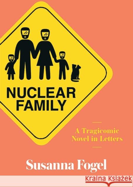 Nuclear Family Fogel, Susanna 9781250165237 Holt McDougal - książka
