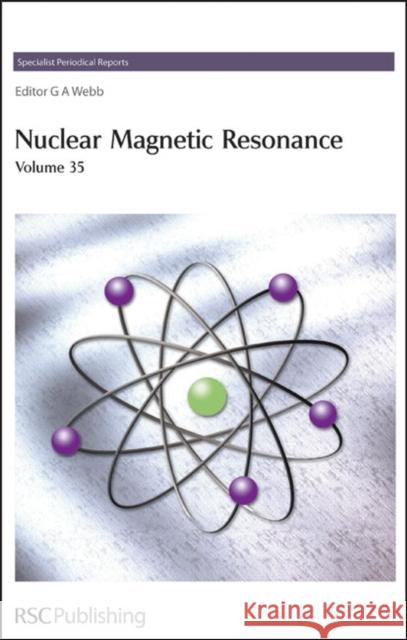 Nuclear Magnetic Resonance: Volume 35  9780854043576 ROYAL SOCIETY OF CHEMISTRY - książka