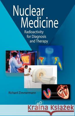 Nuclear Medicine Richard Zimmermann 9782868839626 EDP Sciences - książka