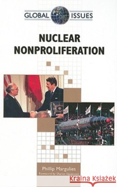 Nuclear Nonproliferation Phillip Margulies 9780816072118 Facts on File - książka