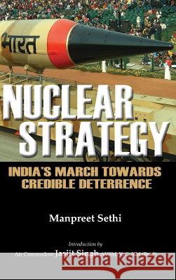 Nuclear Strategy Manpreet Sethi 9788187966708 Knowledge World International - książka