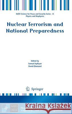 Nuclear Terrorism and National Preparedness Samuel Apikyan Samuel Apikyan David Diamond 9789401798907 Springer - książka