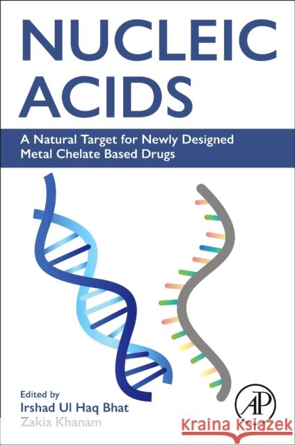 Nucleic Acids  9780128205037 Elsevier Science Publishing Co Inc - książka