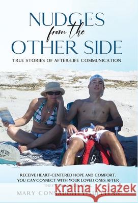 Nudges From The Other Side Mary Connaughty-Sullivan 9798991042109 Mary Connaughty-Sullivan - książka