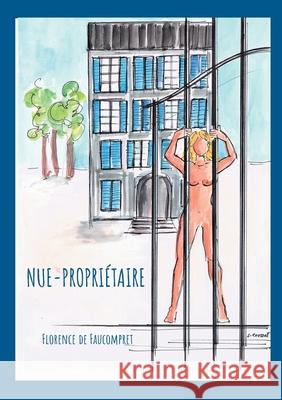 Nue-propri?taire Florence d 9782322638444 Bod - Books on Demand - książka