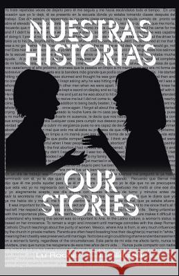 Nuestras historias: Our Stories I. Villarreal 9781490765853 Trafford Publishing - książka