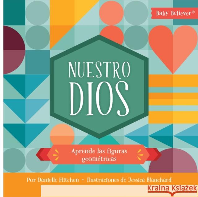 Nuestro Dios Danielle Hitchen 9781430087601 LifeWay Christian Resources - książka