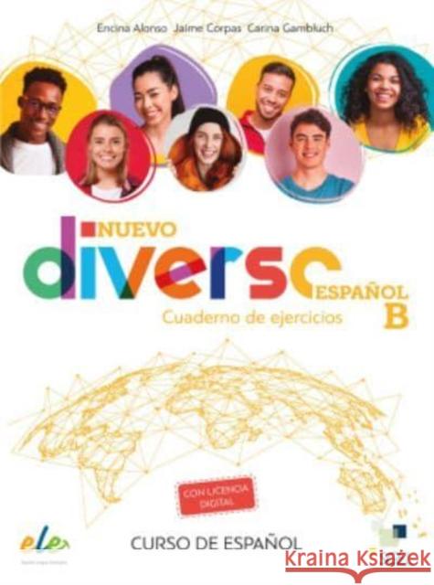 Nuevo Diverso: Cuaderno de ejercicios Espanol B + licencia digital (B1-B2) Jaime Corpas 9788417730321 Difusion Centro de Publicacion y Publicacione - książka