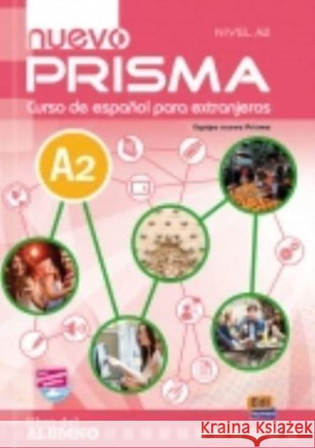 Nuevo Prisma A2: Student Book  9788498483697 Editorial Edinumen - książka