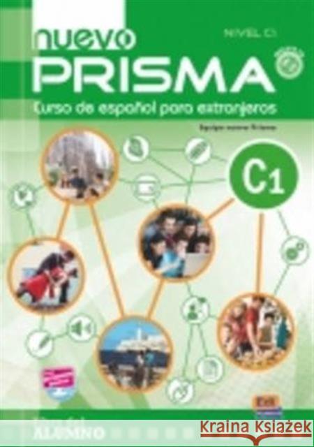 Nuevo Prisma C1: Student Book +CD Maria Jose Gelabert 9788498482539 Editorial Edinumen - książka