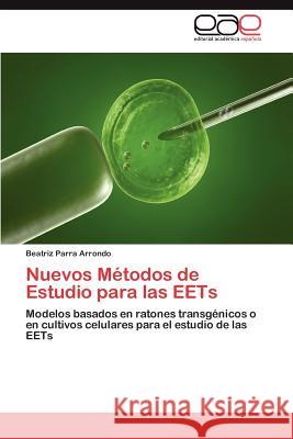 Nuevos Métodos de Estudio para las EETs Parra Arrondo Beatriz 9783846574652 Editorial Acad Mica Espa Ola - książka