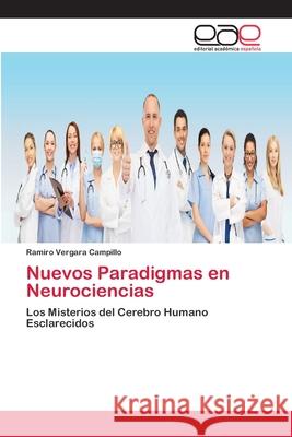 Nuevos Paradigmas en Neurociencias Vergara Campillo, Ramiro 9786202142724 Editorial Académica Española - książka