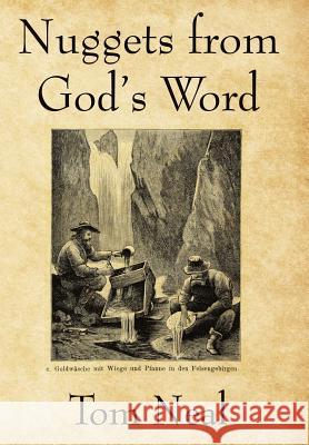 Nuggets from God's Word Tom Neal 9781973662211 WestBow Press - książka