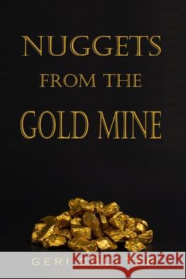 Nuggets from the Gold Mine Geri Coulter 9781732529328 Empyrion Publishing - książka