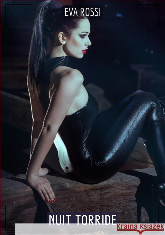 Nuit Torride Rossi, Eva 9783384307170 Eva Rossi - książka