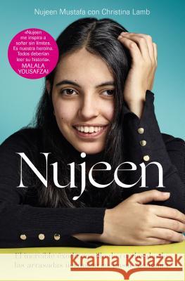 Nujeen: El Increíble Éxodo En Silla de Ruedas Desde Las Arrasadas Tierras Sirias Hasta Alemania Mustafa, Nujeen 9780718089641 HarperCollins Espanol - książka