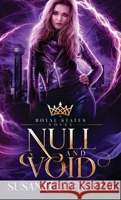 Null and Void: A Royal States Novel Copperfield, Susan 9781949740769 Pen & Page Publishing - książka