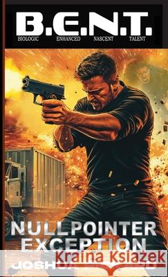 Null Pointer Exception Joshua Pickard 9781966507703 Three Ravens Publishing - książka