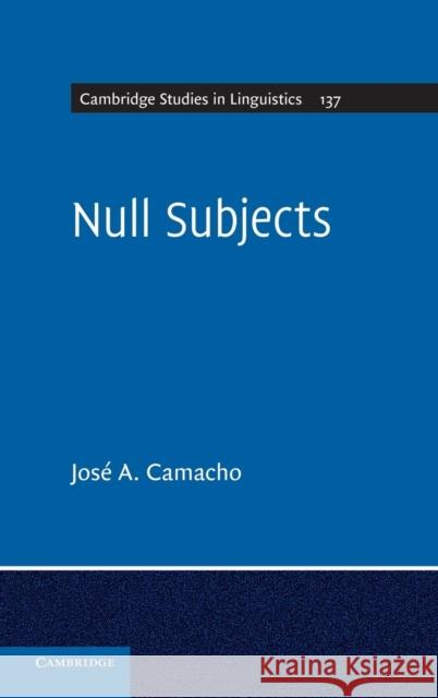 Null Subjects Jose Camacho 9781107034105  - książka