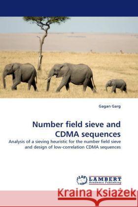 Number Field Sieve and Cdma Sequences Gagan Garg 9783844391237 LAP Lambert Academic Publishing - książka