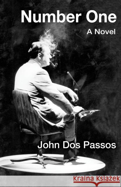 Number One John Dos Passos   9781504011471 Open Road Distribution - książka