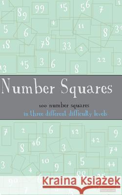 Number Squares Clarity Media 9781478340706 Createspace - książka