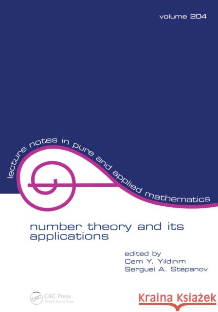 Number Theory and Its Applications Cem Y. Yildirim Serguei A. Stepanov  9781138404076 CRC Press - książka