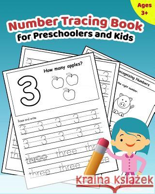 Number Tracing Book for Preschoolers and Kids: Learn How to Write and Count Numbers 1 - 10 with Lots of Fun Games and Activities Nina Noosita 9781727848342 Createspace Independent Publishing Platform - książka