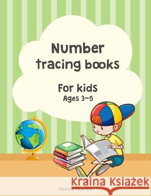 Number tracing books for kids ages 3-5.: Learn numbers 1 to 10, 2 Style!, Coloring number, Practice For Kids, Ages 3-5, Number Writing Practice(1-10) Hayward, Matilda 9781717090119 Createspace Independent Publishing Platform - książka