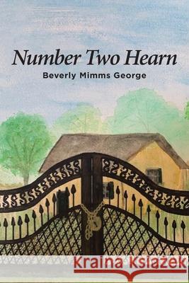 Number Two Hearn Beverly Mimms George 9781662448935 Page Publishing, Inc. - książka