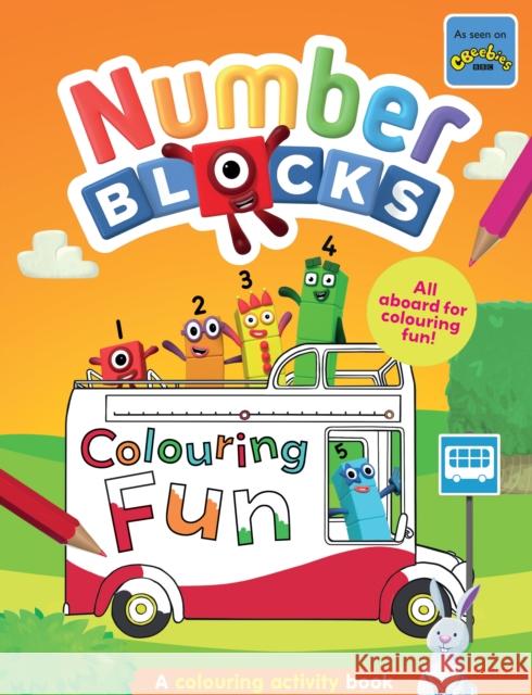 Numberblocks Colouring Fun: A Colouring Activity Book Sweet Cherry Publishing 9781802630718 Sweet Cherry Publishing - książka
