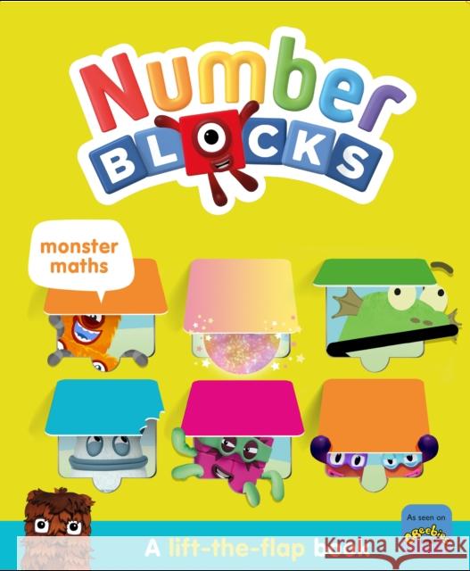 Numberblocks Monster Maths: A Lift the Flap Book Sweet Cherry Publishing 9781782269946 Sweet Cherry Publishing - książka