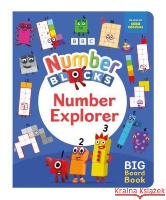 Numberblocks Number Explorer: A Big Board Book Sweet Cherry Publishing 9781802632545 Sweet Cherry Publishing - książka