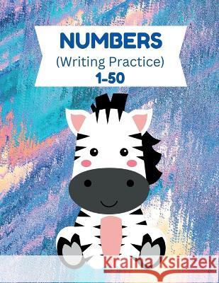 Numbers 1-50 Shan Publishing   9798889593027 Notion Press - książka