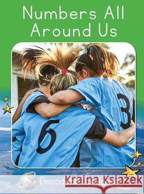 Numbers All Around Us: Fluency Boost Pam Holden 9781776936274 Red Rocket (Tm) Readers - książka