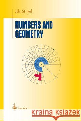 Numbers and Geometry John Stillwell 9781461268673 Springer - książka