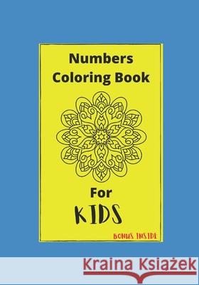 Numbers Coloring Book for Kids Hurd Sashanique Hurd 9798517577337 Independently published - książka