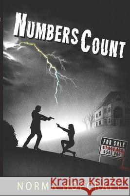 Numbers Count: A Tricia Maguire romantic novel of suspense Norma Hopcraft 9780999408964 Jaguar Publishing - książka
