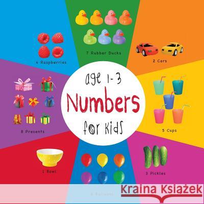 Numbers for Kids age 1-3 (Engage Early Readers): Children's Learning Books) Martin, Dayna 9781772260700 Engage Books - książka