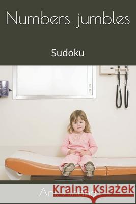 Numbers jumbles: Sudoku Anil Anand 9798322397830 Independently Published - książka
