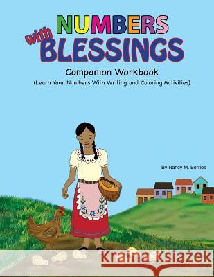 NUMBERS with BLESSINGS: Companion Workbook Berrios, Nancy M. 9781515110323 Createspace - książka